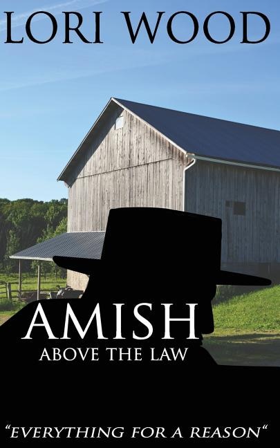 Front cover_Amish Above The Law