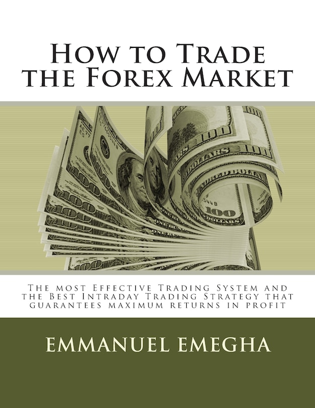 Front cover_How to Trade the Forex Market