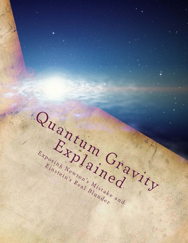 Couverture_Quantum Gravity Explained