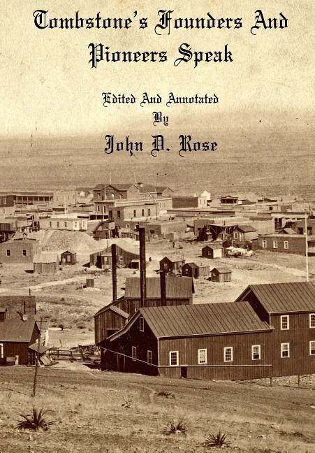 Couverture_Tombstone's Founders and Pioneers Speak