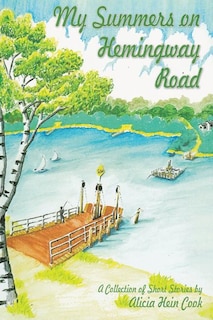 Couverture_My Summers on Hemingway Road