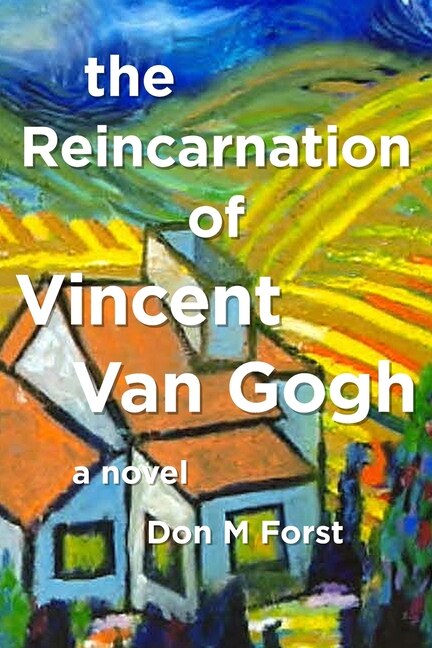 Front cover_The Reincarnation of Vincent Van Gogh