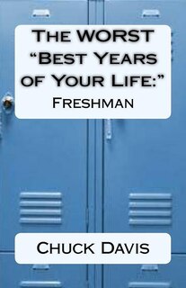 Front cover_The WORST Best Years of Your Life