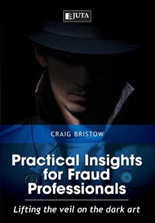 Front cover_Practical Insights for Fraud Professionals