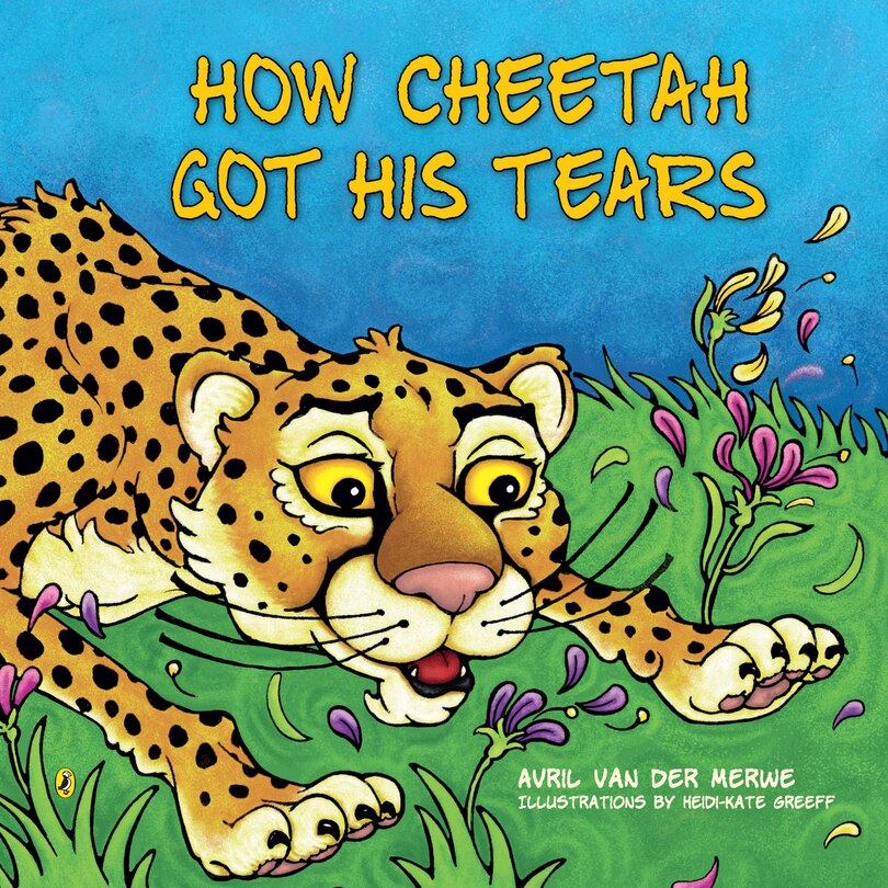 Front cover_How Cheetah Got His Tears