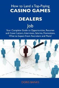 Couverture_How To Land A Top-paying Casino Games Dealers Job