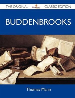Front cover_Buddenbrooks - The Original Classic Edition
