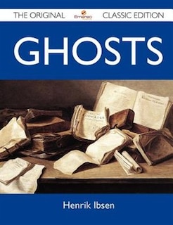 Front cover_Ghosts - The Original Classic Edition