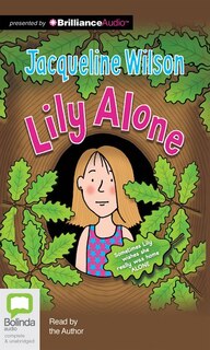 Lily Alone