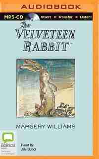 The Velveteen Rabbit by Margery Williams