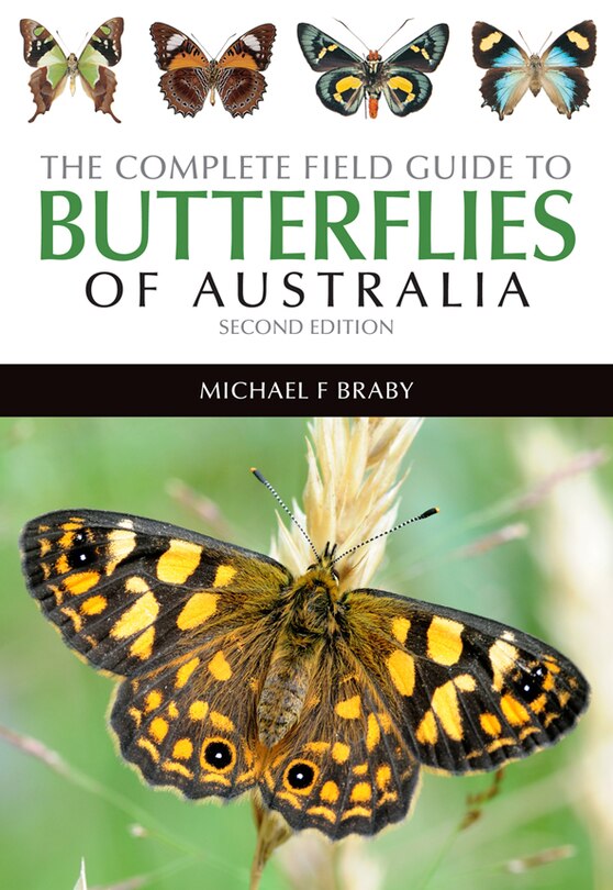 Front cover_The Complete Field Guide To The Butterflies Of Australia