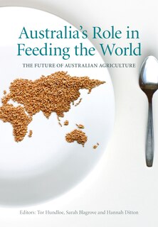Front cover_Australia's Role In Feeding The World
