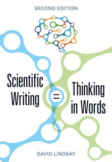 Front cover_Scientific Writing = Thinking In Words