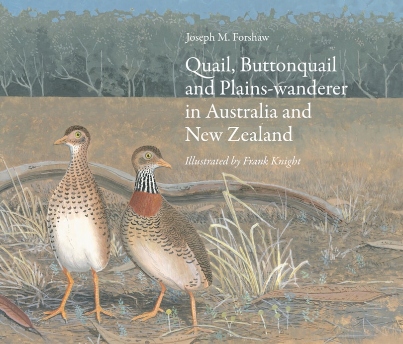 Couverture_Quail, Buttonquail and Plains-wanderer in Australia and New Zealand