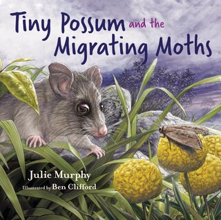 Couverture_Tiny Possum And The Migrating Moths