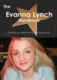 Front cover_The Evanna Lynch Handbook - Everything You Need To Know About Evanna Lynch