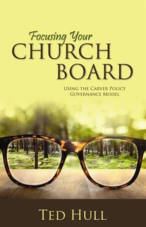 Couverture_Focusing Your Church Board