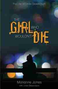 The Girl Who Wouldn't Die by Jones