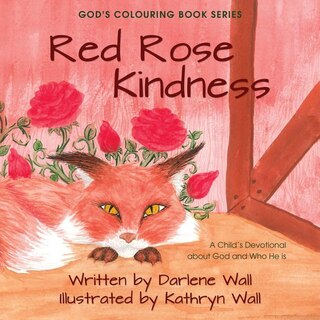 Front cover_Red Rose Kindness (god's Colouring Book #2)