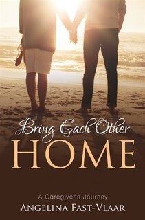 Front cover_Bring Each Other Home