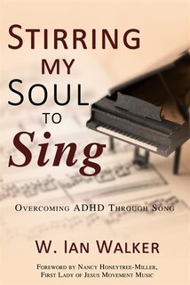 Front cover_Stirring My Soul to Sing