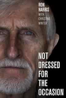 Not Dressed for the Occasion de Ron Harris