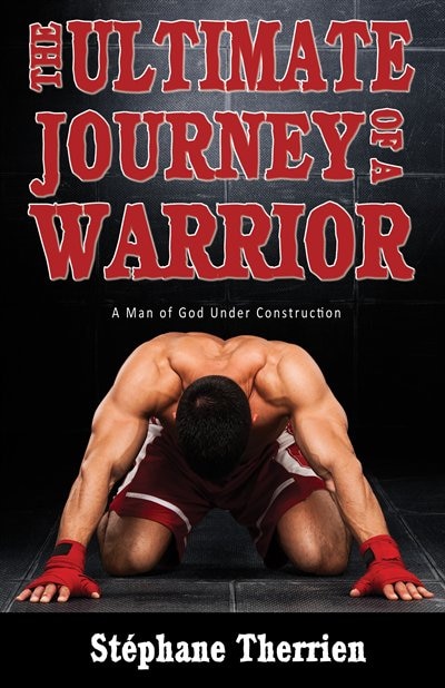 Couverture_The Ultimate Journey of a Warrior