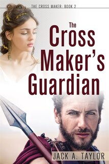 Front cover_The Cross Maker's Guardian