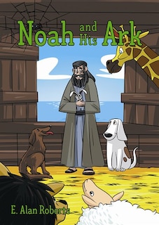 Front cover_Noah and His Ark