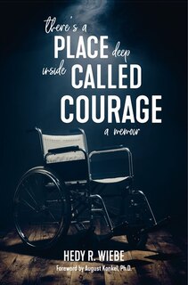 Front cover_There's a Place Deep inside Called Courage