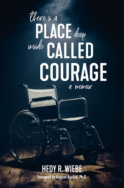 Front cover_There's a Place Deep inside Called Courage