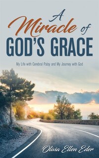 Couverture_A Miracle of God's Grace