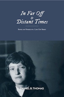 Front cover_In Far Off and Distant Times