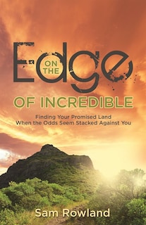 Front cover_On the Edge of Incredible