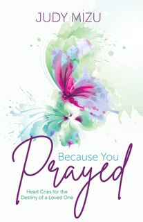Front cover_Because You Prayed