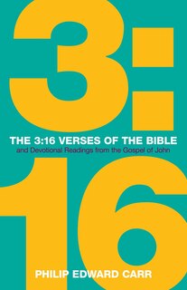 Front cover_The 3:16 Verses of the Bible