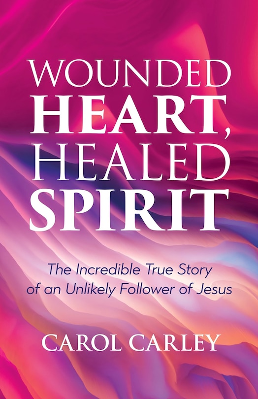 Couverture_Wounded Heart, Healed Spirit