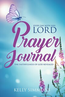 Couverture_Every Day with You Lord, Prayer Journal