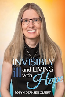 Front cover_Invisibly Ill and Living with Hope