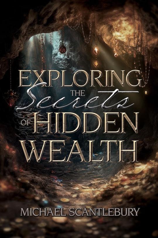 Front cover_Exploring the Secrets of Hidden Wealth