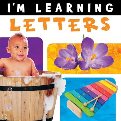 I'm Learning Letters: Photo Based