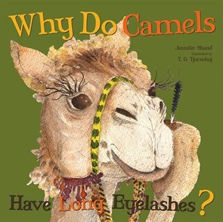 Front cover_Why Do Camels Have Long Eyelashes?