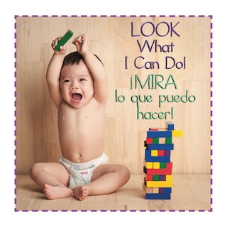 Front cover_Look What I Can Do/Mira Lo Que