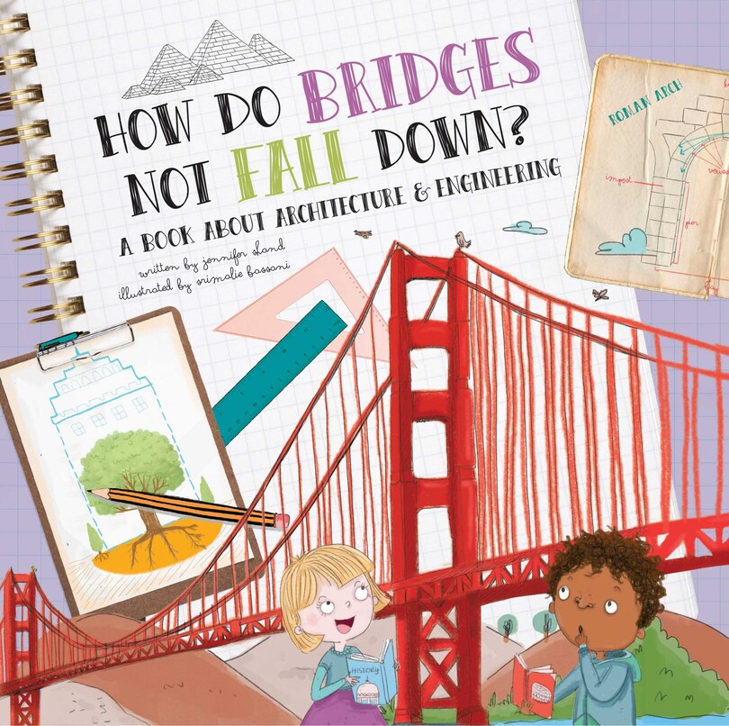 Front cover_How Do Bridges Not Fall Down?