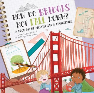Couverture_How Do Bridges Not Fall Down?