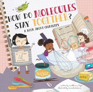 Front cover_How Do Molecules Stay Together?