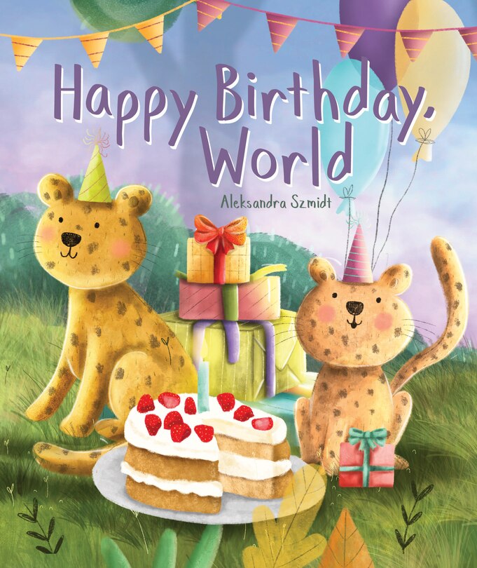 Front cover_Happy Birthday, World