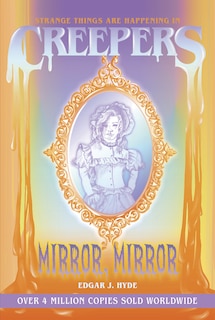 Couverture_Creepers: Mirror, Mirror