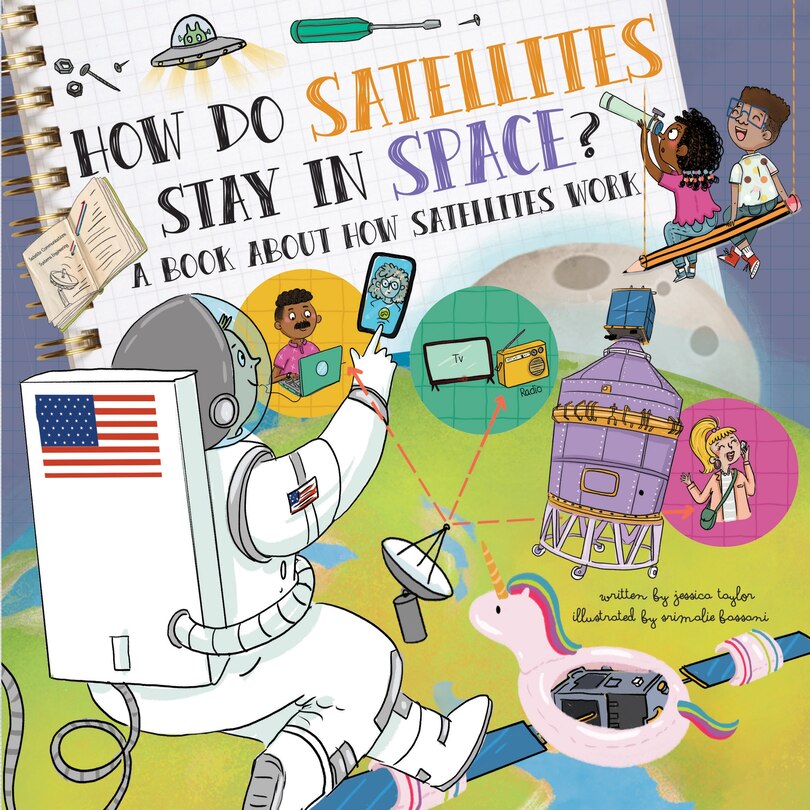 Front cover_How Do Satellites Stay In Space?