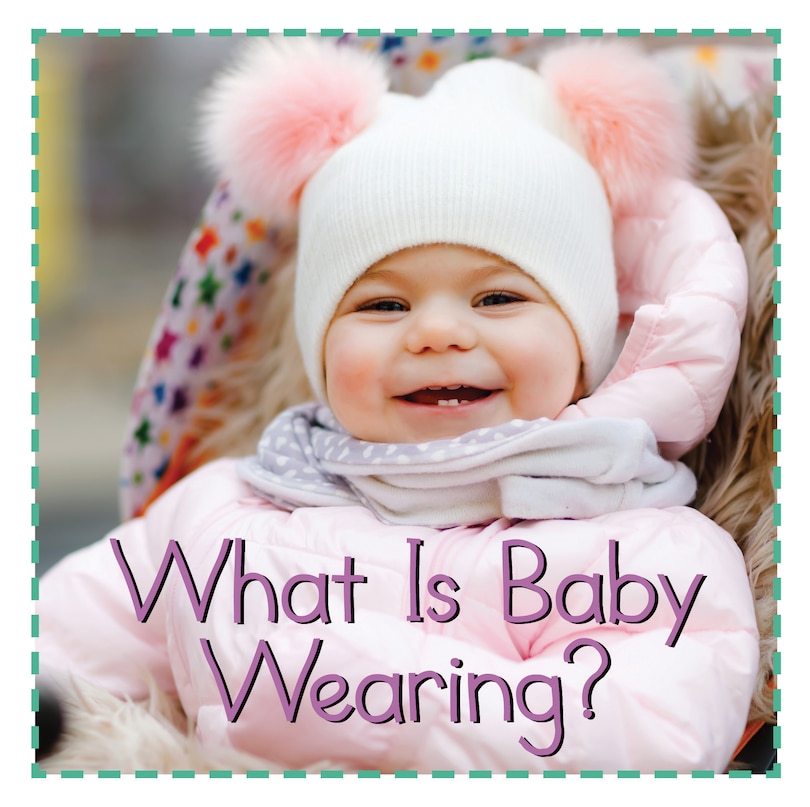 Front cover_What Is Baby Wearing?